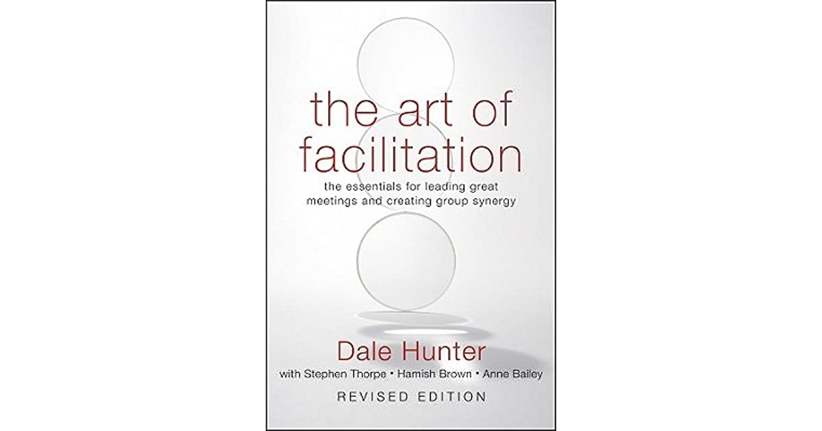 the art of facilitation dale hunter pdf download